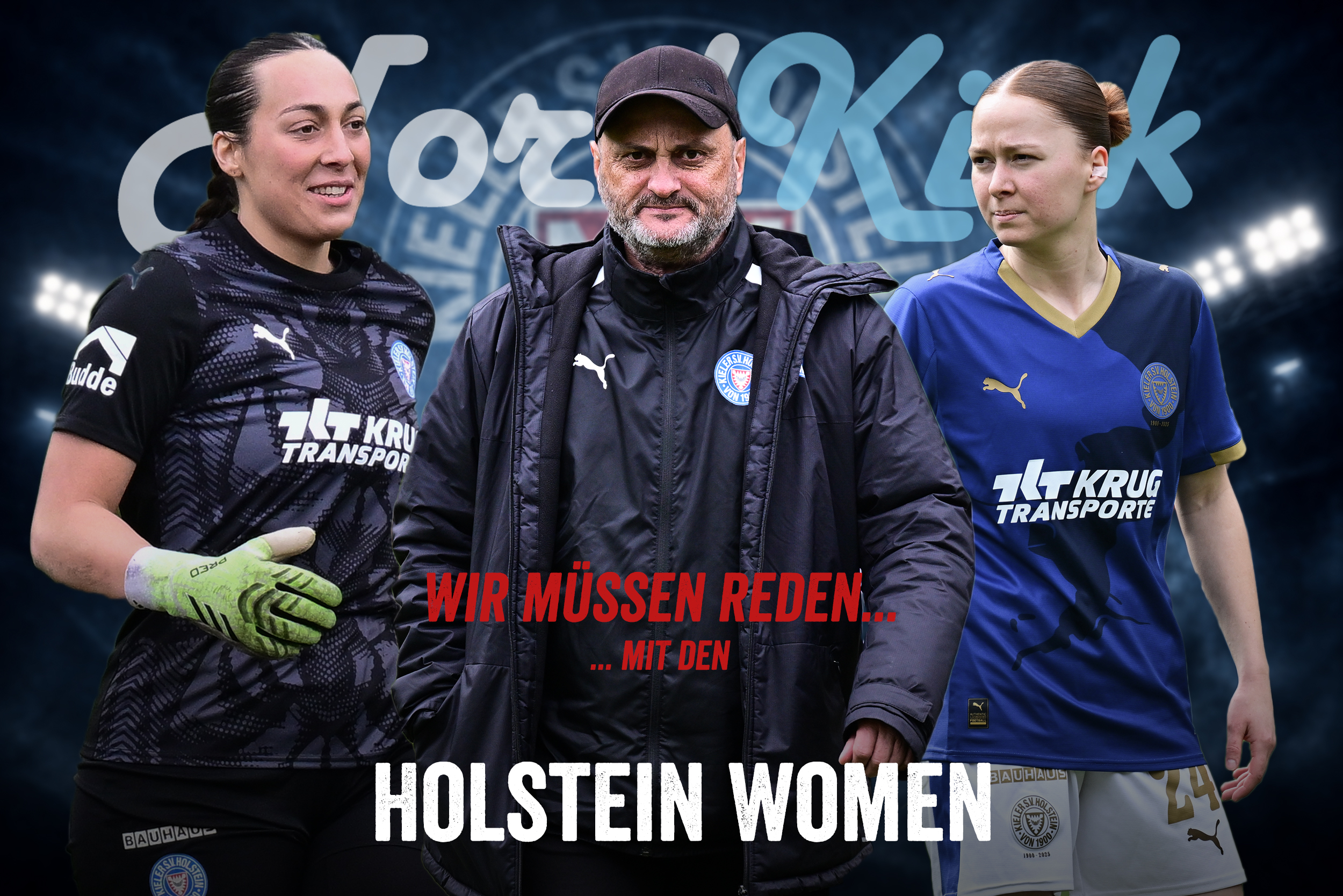 Die Holstein Women kommen zum NordKick-Talk: Andre Jeschkeit, Lela Naward und Kira Hasse