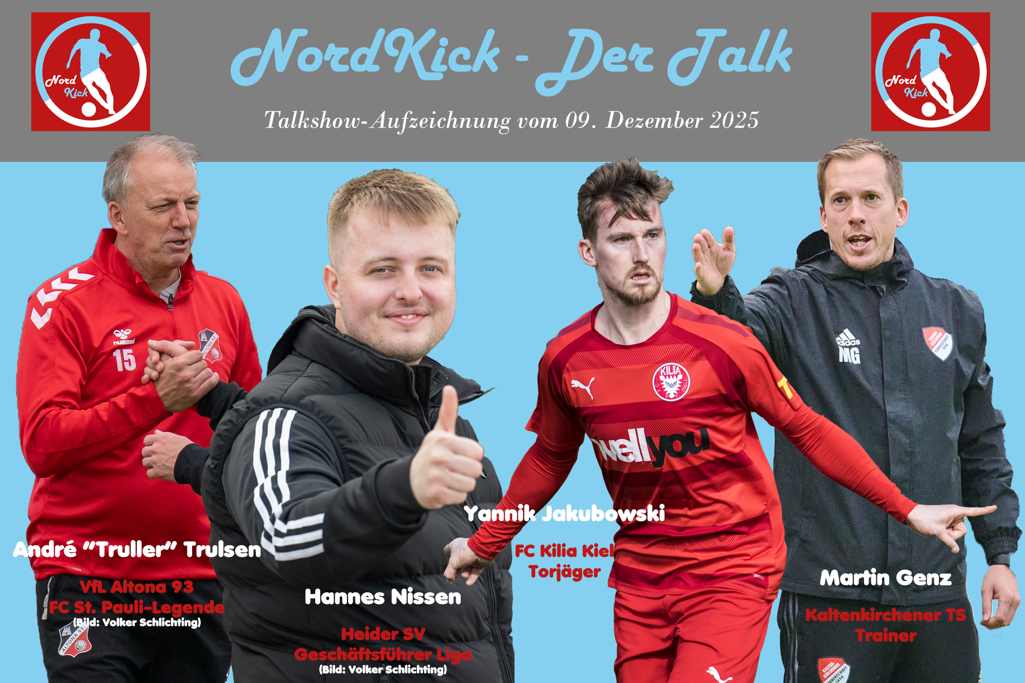 NordKick Talkshow - Dezember 25, Gäste: Andre Trulsen, Yannik Jakubowski, Martin Genz, Hannes Nissen
